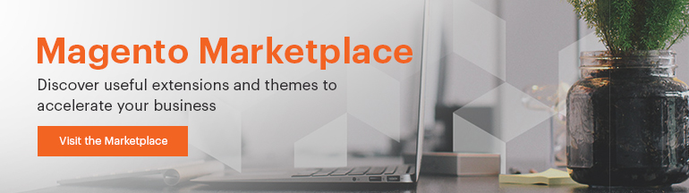 Visit the Magento Marketplace